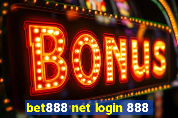 bet888 net login 888